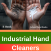 INDUSTRIAL HAND CLEANERS FOR HEAVY OILS AND HARD DIRTY FORMULATIONS AND PRODUCTION PROCESS