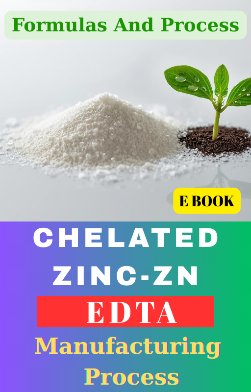 CHELATED ZINC (ZN) EDTA FORMULATIONS AND PRODUCTION PROCESS