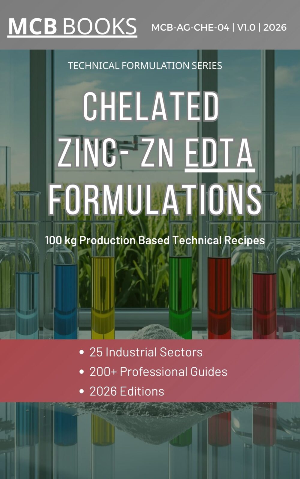 CHELATED ZINC (ZN) EDTA FORMULATIONS AND PRODUCTION PROCESS