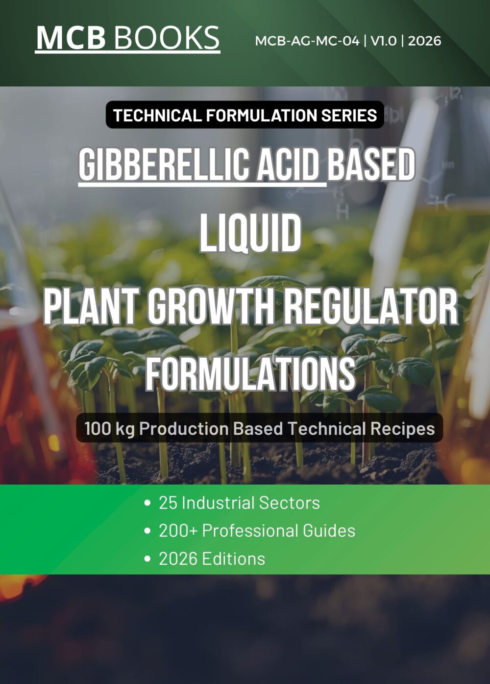 GIBBERELLIC ACID BASED LIQUID PLANT GROWTH REGULATOR FORMULATIONS AND PRODUCTION PROCESS