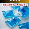 MEDICAL GELS FORMULATIONS AND PRODUCTION PROCESS