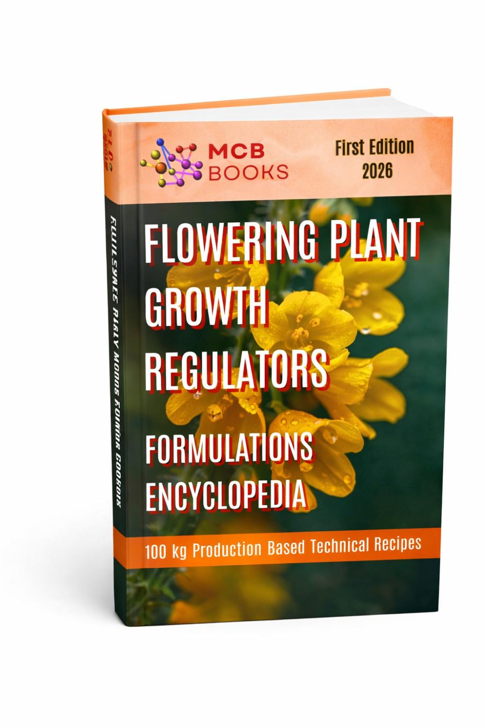FLOWERING PLANT GROWTH REGULATORS FORMULATIONS ENCYCLOPEDIA