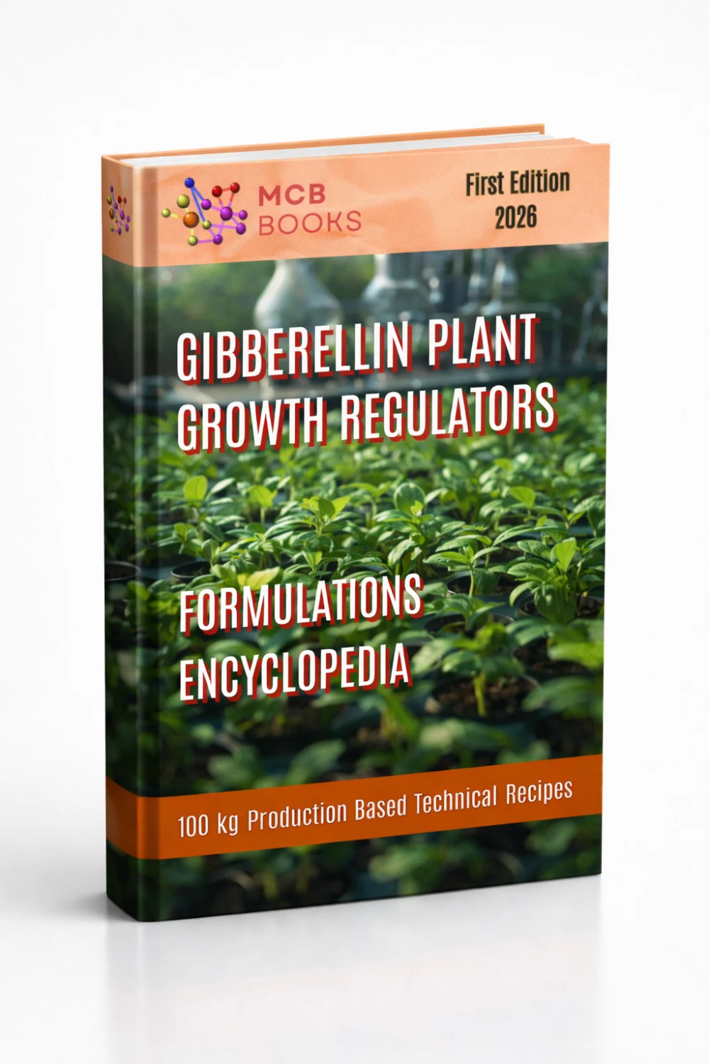 GIBBERELLIN PLANT GROWTH REGULATORS FORMULATIONS ENCYCLOPEDIA