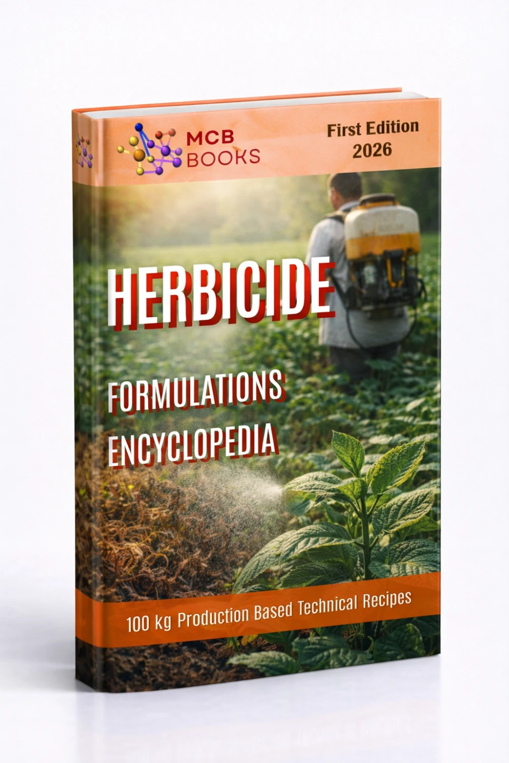 HERBICIDE FORMULATIONS ENCYCLOPEDIA