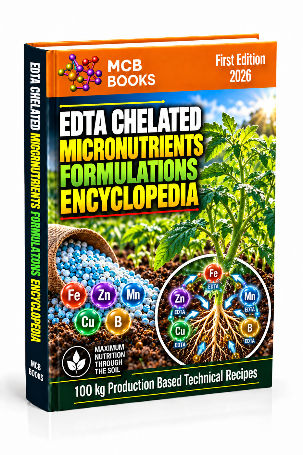 EDTA CHELATED MICRONUTRIENTS FORMULATIONS ENCYCLOPEDIA | EDTA Fertilizer Formulation Book