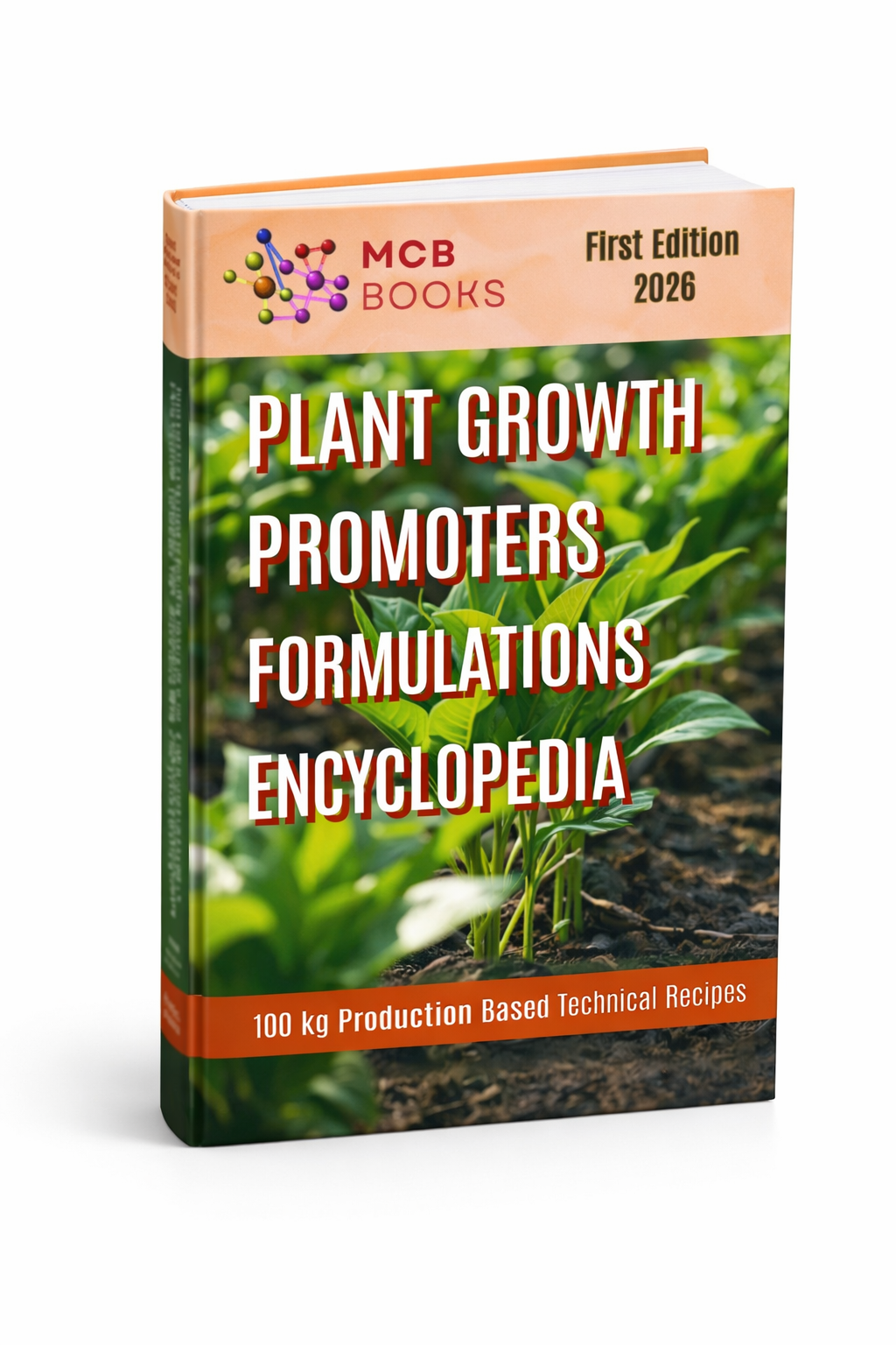 PLANT GROWTH PROMOTERS FORMULATIONS ENCYCLOPEDIA