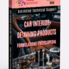 CAR INTERIOR DETAILING PRODUCTS FORMULATIONS ENCYCLOPEDIA