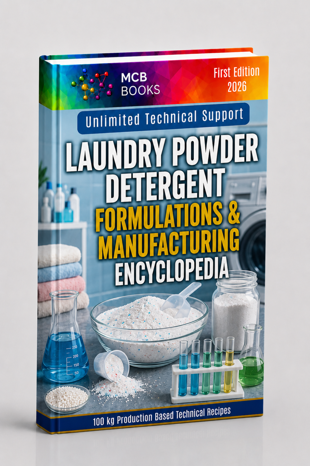 LAUNDRY POWDER DETERGENT FORMULATIONS&MANUFACTURING ENCYCLOPEDIA