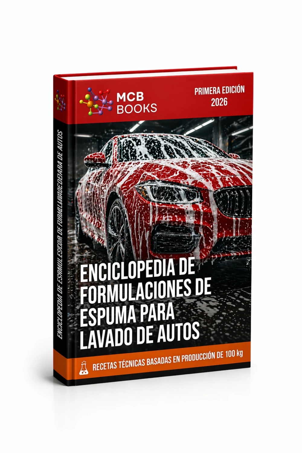 ENCICLOPEDIA DE FORMULACIONES DE ESPUMA PARA LAVADO DE AUTOS
