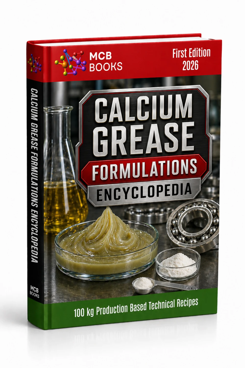 CALCIUM GREASE FORMULATIONS ENCYCLOPEDIA