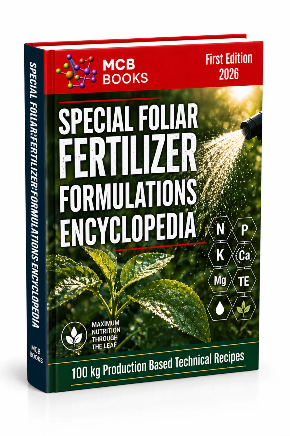 SPECIAL FOLIAR FERTILIZER FORMULATIONS ENCYCLOPEDIA