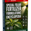 SPECIAL FOLIAR FERTILIZER FORMULATIONS ENCYCLOPEDIA