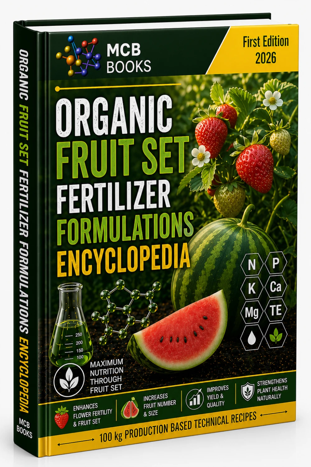 ORGANIC FRUIT SET FERTILIZER FORMULATIONS ENCYCLOPEDIA