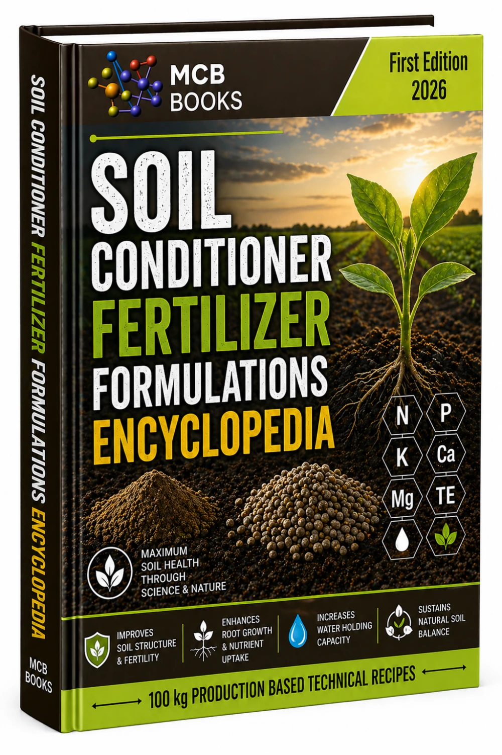 SOIL CONDITIONER FERTILIZER FORMULATIONS ENCYCLOPEDIA