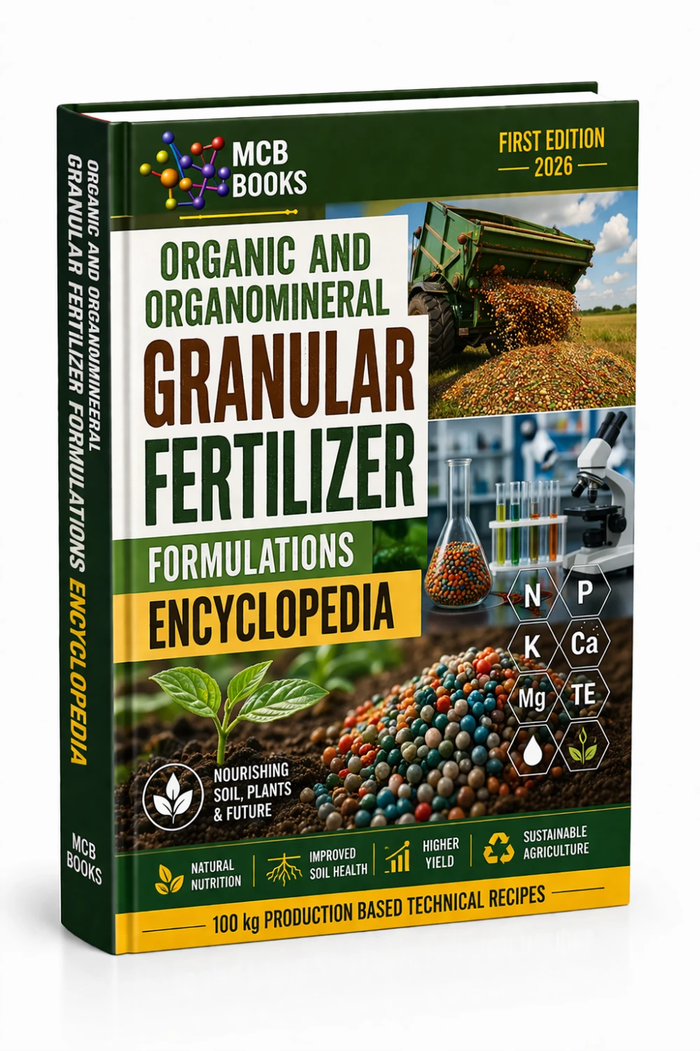 ORGANIC AND ORGANOMINERAL GRANULAR FERTILIZER FORMULATIONS ENCYCLOPEDIA