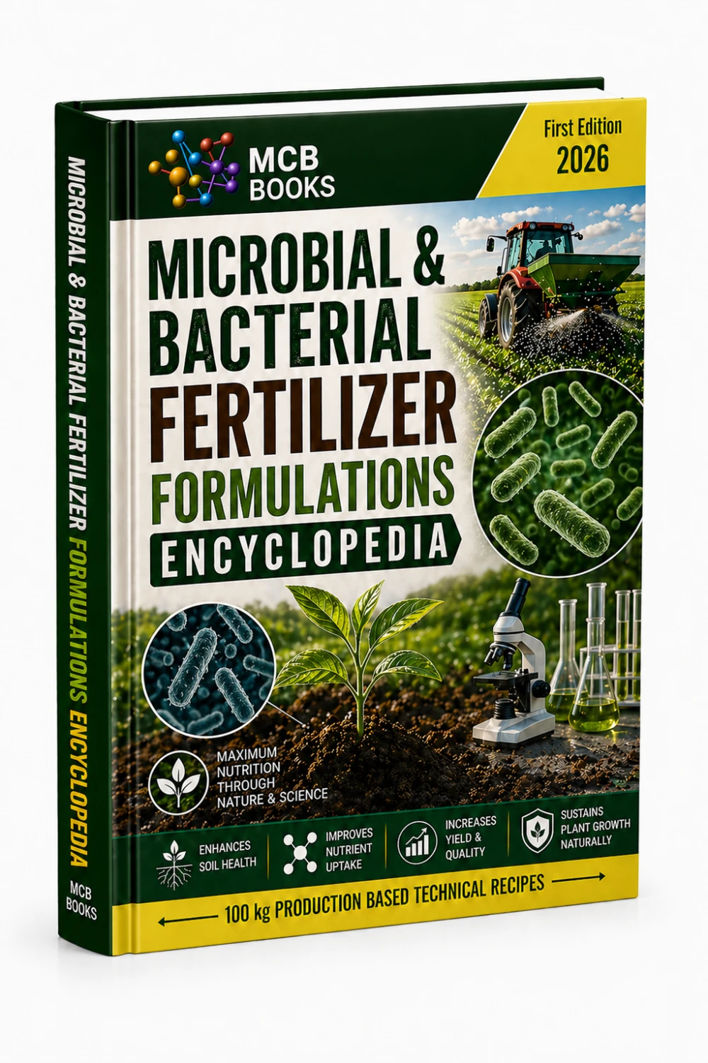 MICROBIAL & BACTERIAL FERTILIZER FORMULATIONS ENCYCLOPEDIA
