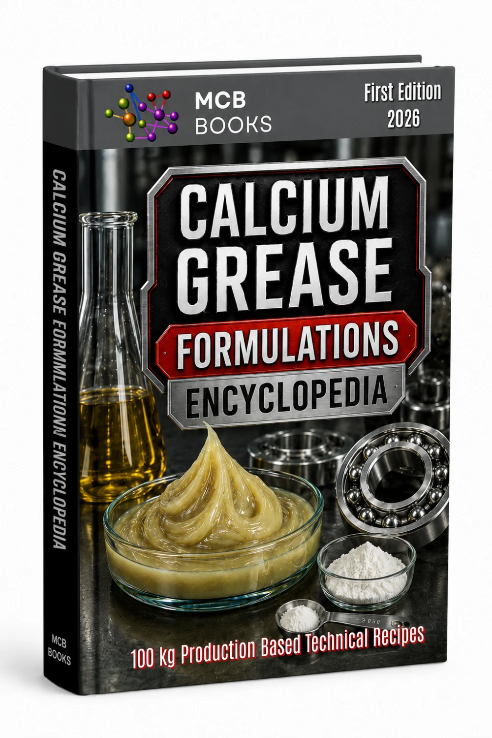 CALCIUM GREASE FORMULATIONS ENCYCLOPEDIA