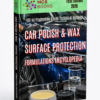 CAR POLISH & WAX SURFACE PROTECTION FORMULATIONS ENCYCLOPEDIA