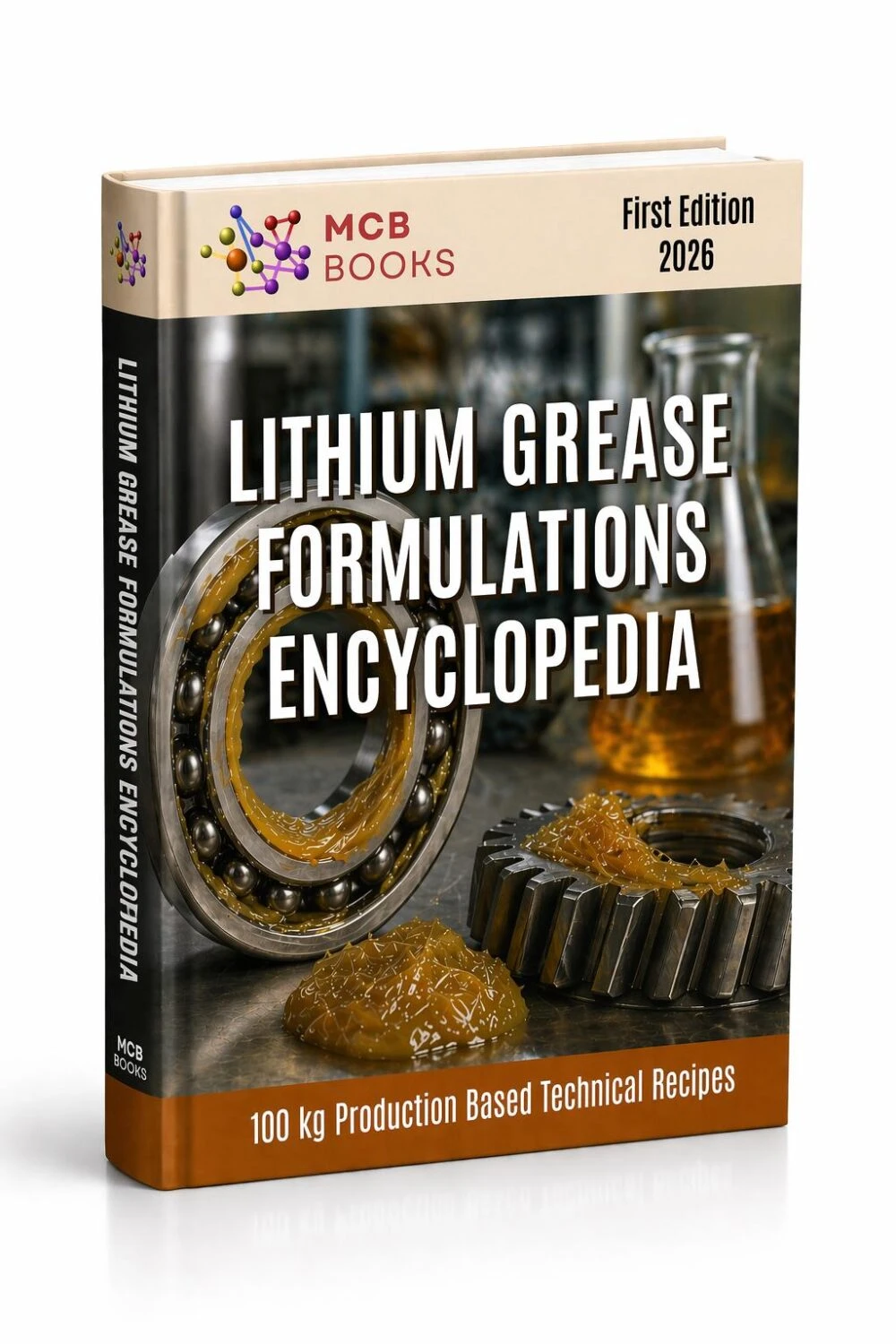 LITHIUM GREASE FORMULATIONS ENCYCLOPEDIA