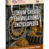 LITHIUM GREASE FORMULATIONS ENCYCLOPEDIA