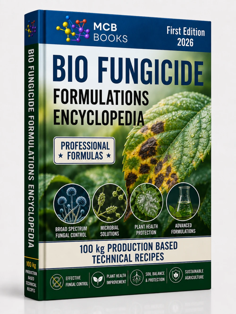 BIO FUNGICIDE FORMULATIONS ENCYCLOPEDIA