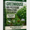 GREENHOUSE BIO PESTICIDE FORMULATIONS ENCYCLOPEDIA