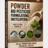 POWDER BIO PESTICIDE FORMULATIONS ENCYCLOPEDIA