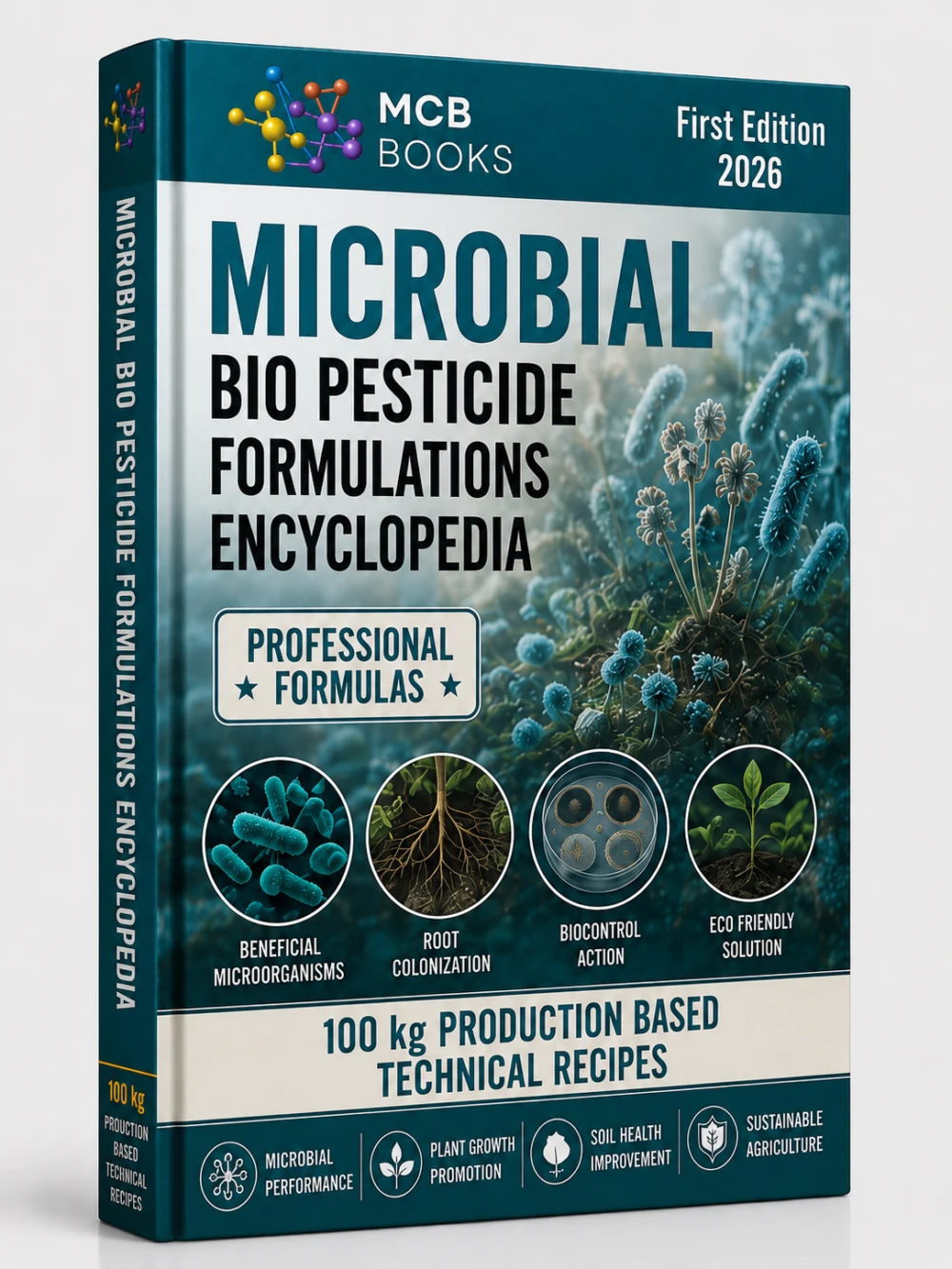 MICROBIAL BIO PESTICIDE FORMULATIONS ENCYCLOPEDIA