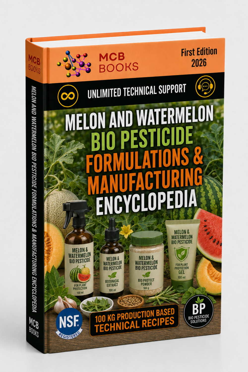 MELON AND WATERMELON BIO PESTICIDE FORMULATIONS & MANUFACTURING ENCYCLOPEDIA
