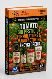 TOMATO BIO PESTICIDE FORMULATIONS & MANUFACTURING ENCYCLOPEDIA