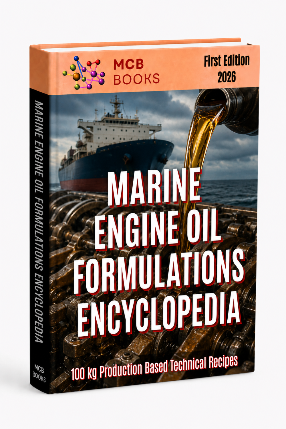 MARINE ENGINE OIL FORMULATIONS ENCYCLOPEDIA