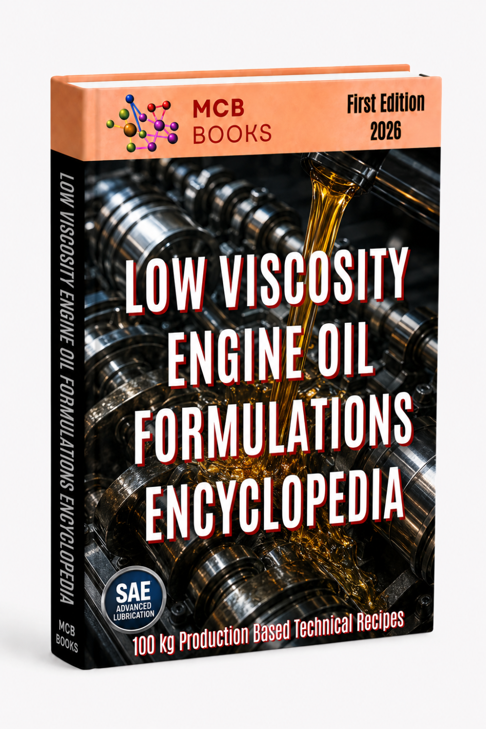 LOW VISCOSITY ENGINE OIL FORMULATIONS ENCYCLOPEDIA