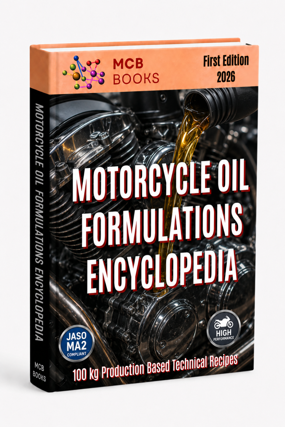 MOTORCYCLE OIL FORMULATIONS ENCYCLOPEDIA