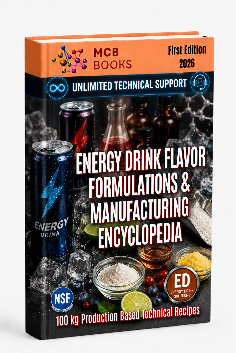 ENERGY DRINK FLAVOR FORMULATIONS & MANUFACTURING ENCYCLOPEDIA