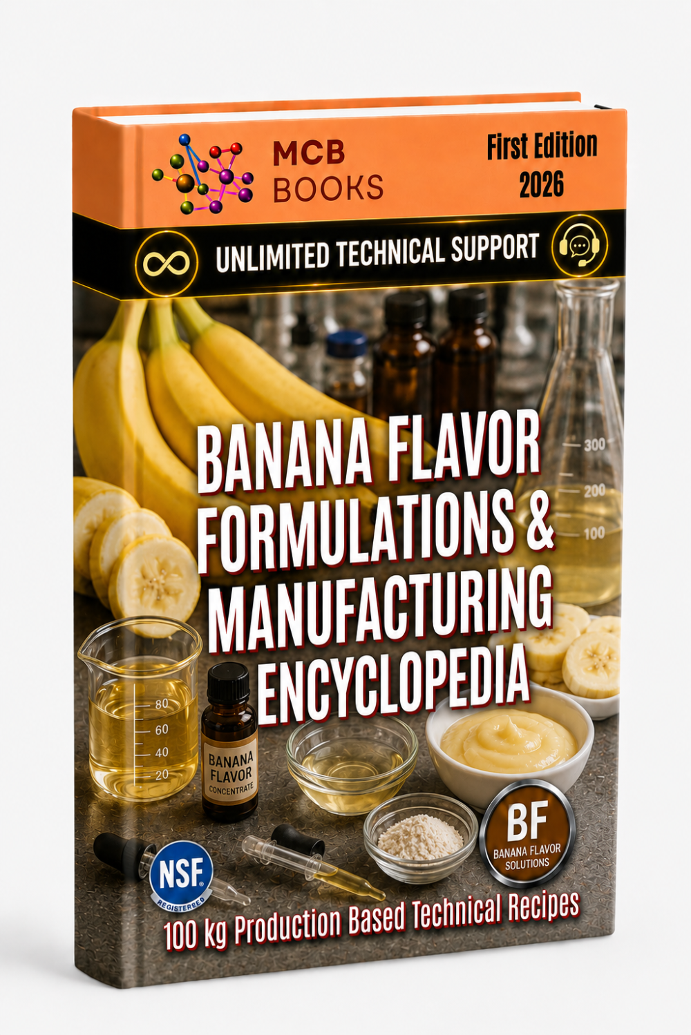 BANANA FLAVOR FORMULATIONS & MANUFACTURING ENCYCLOPEDIA