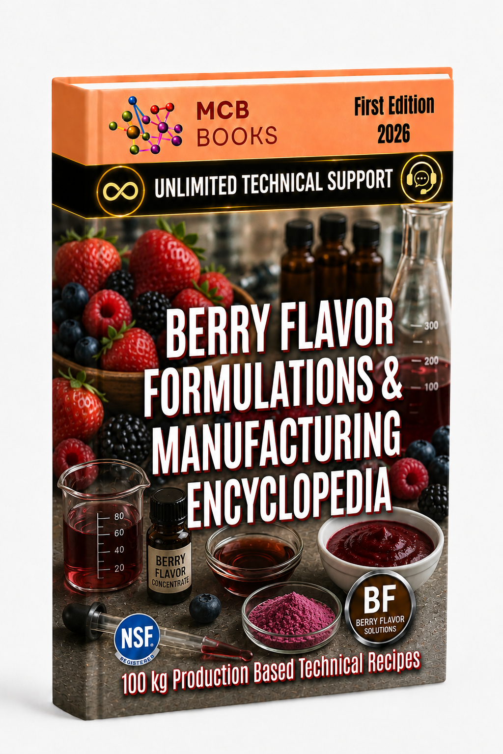 BERRY FLAVOR FORMULATIONS & MANUFACTURING ENCYCLOPEDIA
