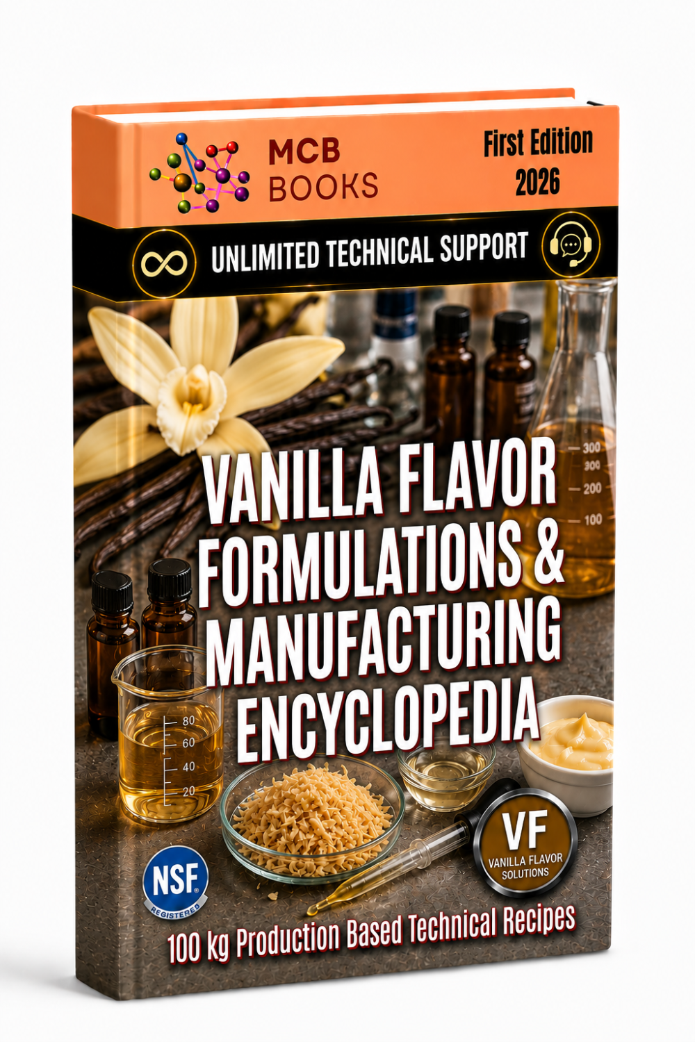 VANILLA FLAVOR FORMULATIONS & MANUFACTURING ENCYCLOPEDIA
