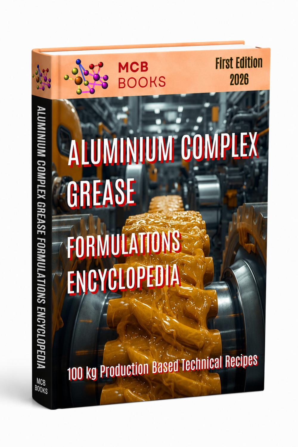ALUMINIUM COMPLEX GREASE FORMULATIONS ENCYCLOPEDIA