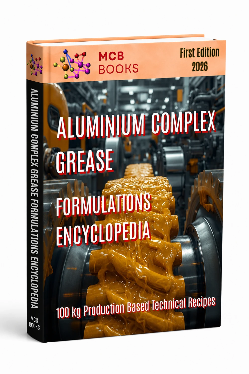 ALUMINIUM COMPLEX GREASE FORMULATIONS ENCYCLOPEDIA