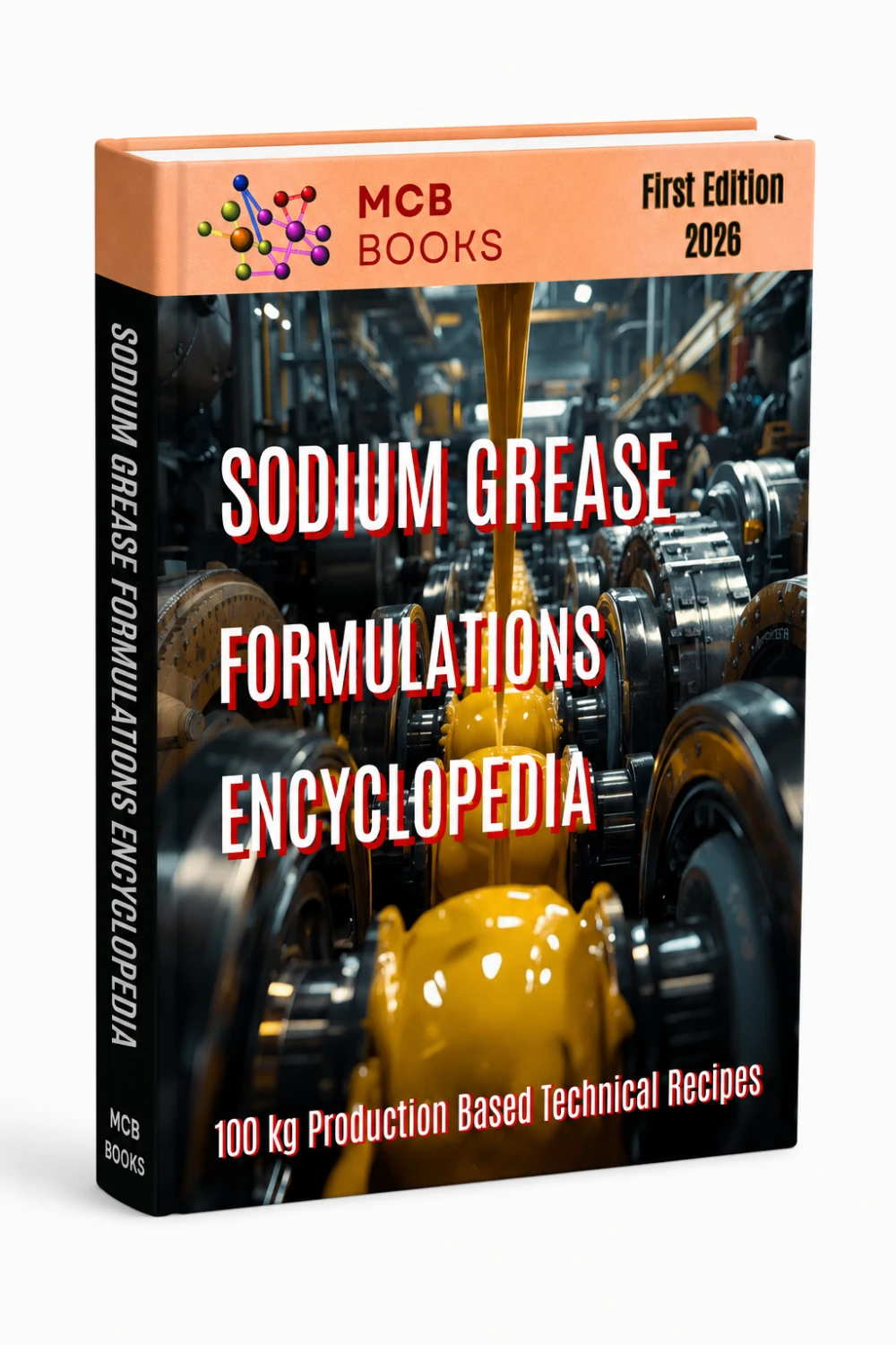SODIUM GREASE FORMULATIONS ENCYCLOPEDIA