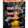 SODIUM GREASE FORMULATIONS ENCYCLOPEDIA