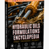 HYDRAULIC OILS FORMULATIONS ENCYCLOPEDIA