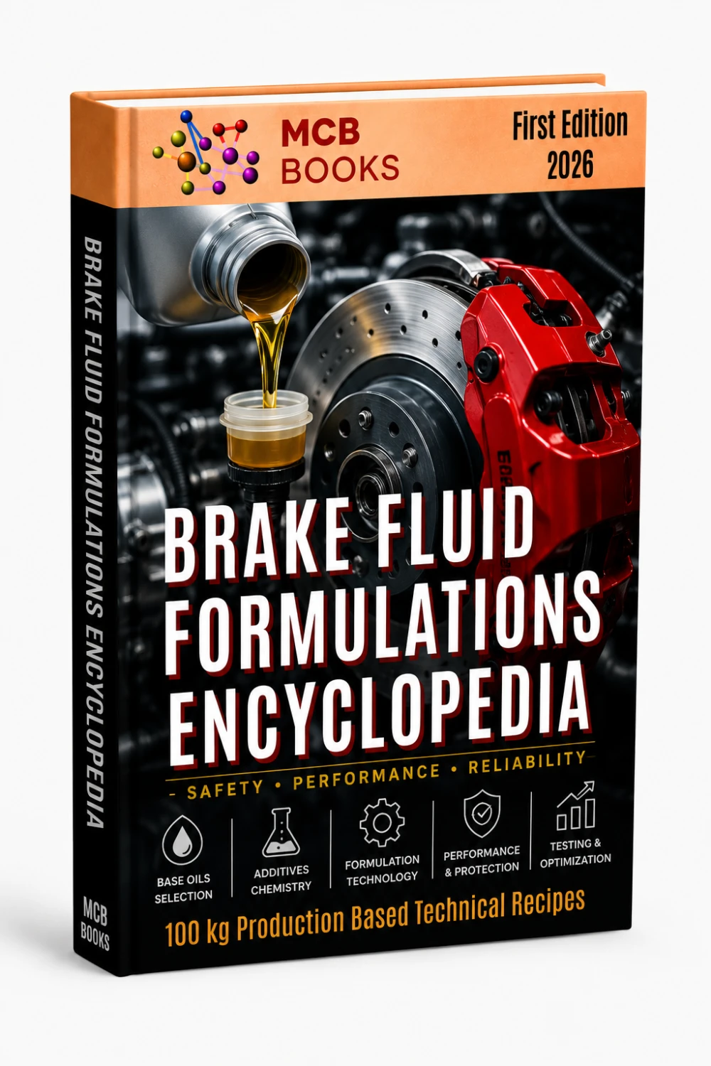 BRAKE FLUID FORMULATIONS ENCYCLOPEDIA