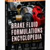 BRAKE FLUID FORMULATIONS ENCYCLOPEDIA