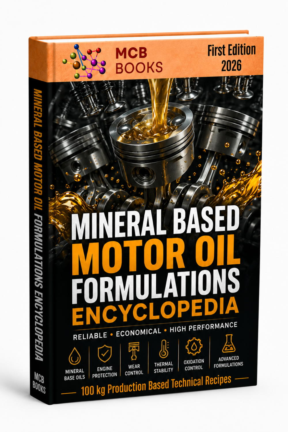 MINERAL BASED MOTOR OIL FORMULATIONS ENCYCLOPEDIA