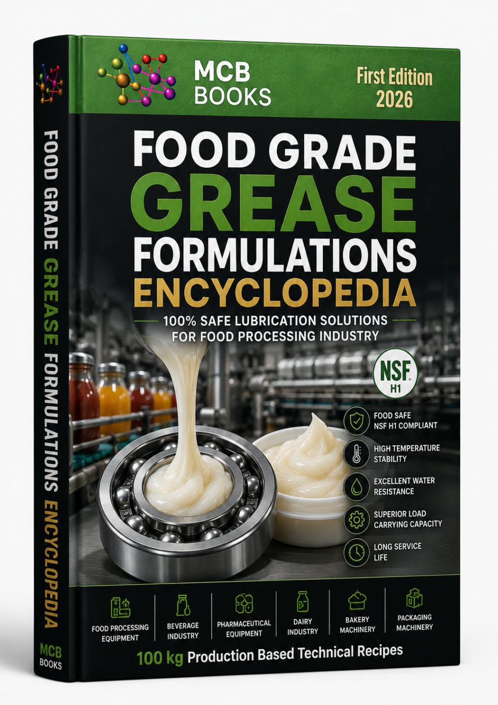 FOOD GRADE GREASE FORMULATIONS ENCYCLOPEDIA