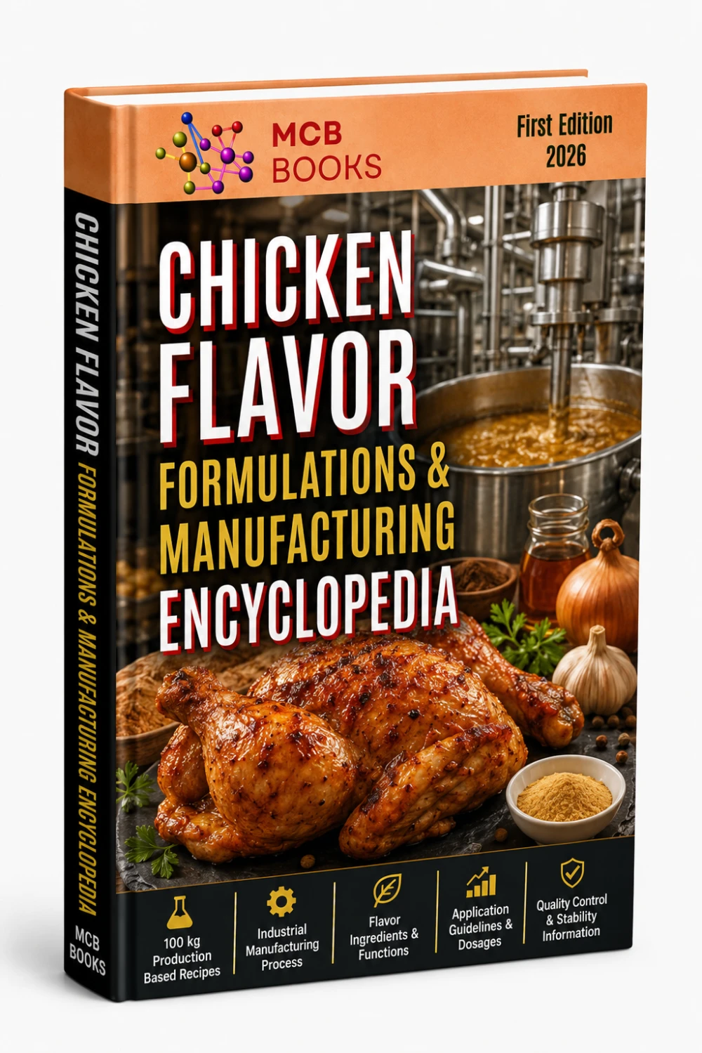 CHICKEN FLAVOR FORMULATIONS & MANUFACTURING ENCYCLOPEDIA