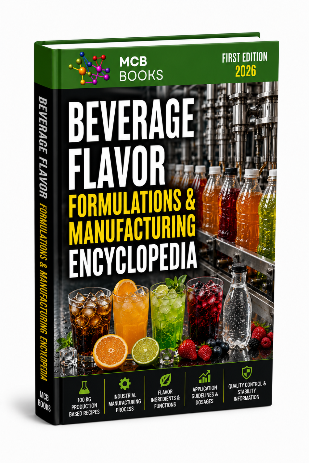 BEVERAGE FLAVOR FORMULATIONS & MANUFACTURING ENCYCLOPEDIA