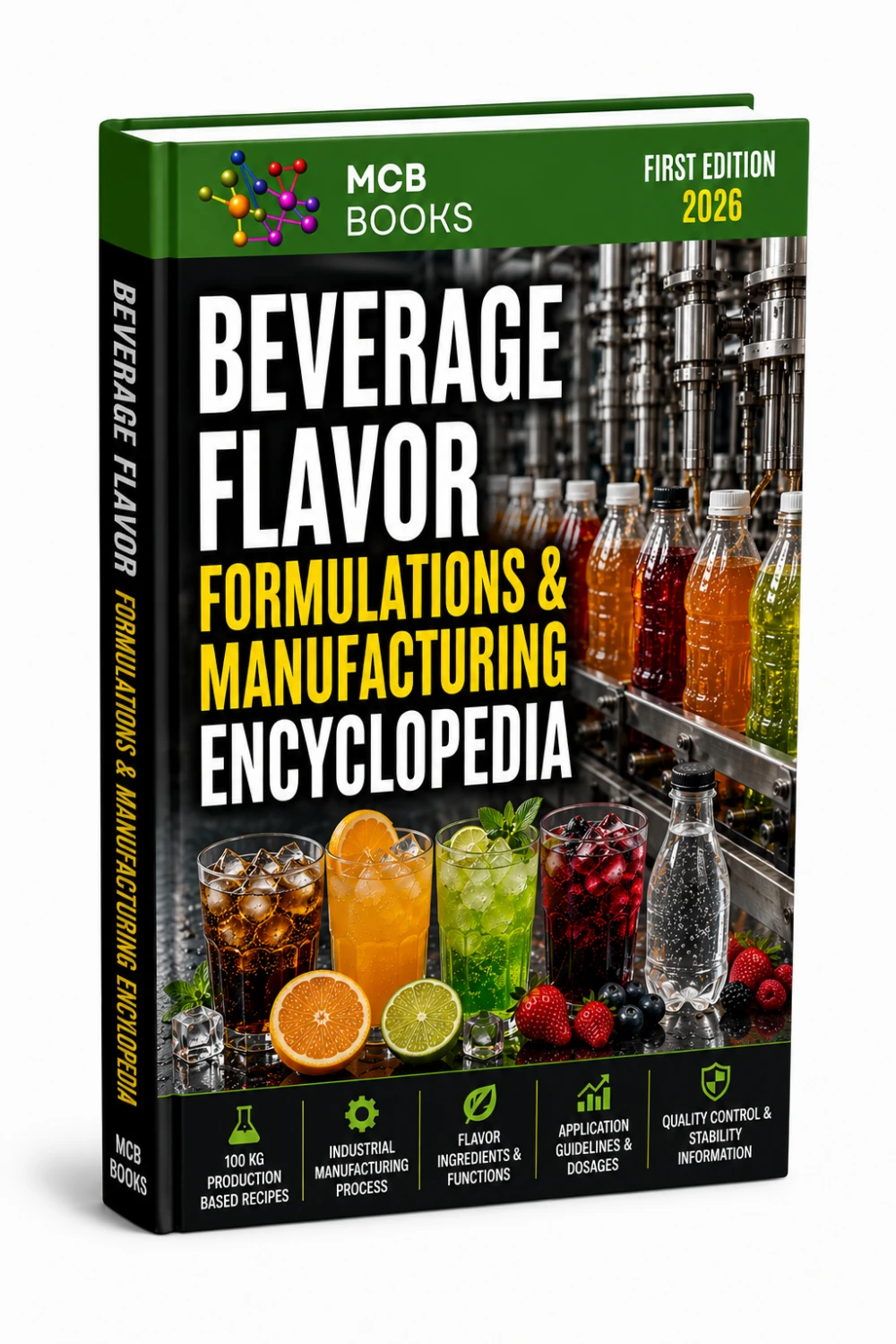 BEVERAGE FLAVOR FORMULATIONS & MANUFACTURING ENCYCLOPEDIA