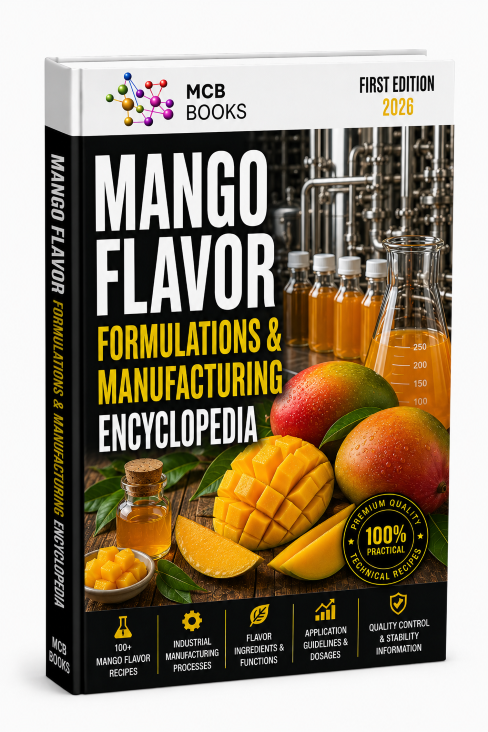 MANGO FLAVOR FORMULATIONS & MANUFACTURING ENCYCLOPEDIA